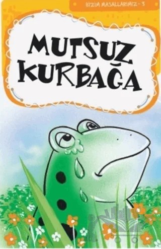 Mutsuz Kurbağa – Esra Gökşen – Erdem Çocuk kitap kapağı