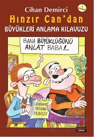 Hınzır Can'dan Büyükleri Anlama Kılavuzu – Cihan Demirci – Kırmızı Kedi Çocuk kitap kapağı