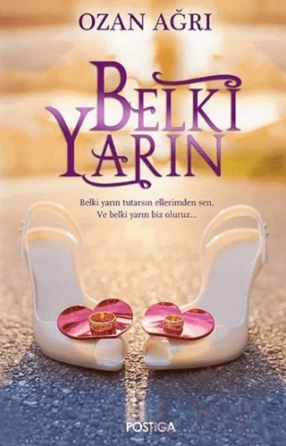 Belki Yarın – Ozan Ağrı – Postiga Yayınları kitap kapağı