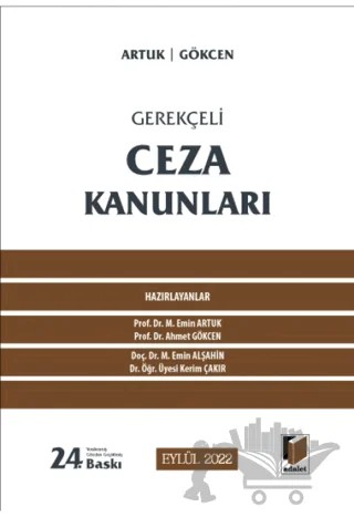 Gerekçeli Ceza Kanunları – Kolektif – Adalet Yayınevi kitap kapağı