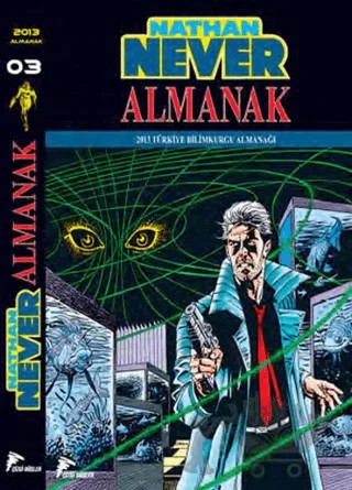 Nathan Never Almanak 3 – Bepi Vigna, Michele Medda – Çizgi Düşler Yayınevi kitap kapağı