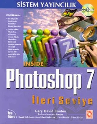 PHOTOSHOP 7 İleri Seviye (CD-ROM) – Gary David Bouton – Sistem Yayıncılık kitap kapağı