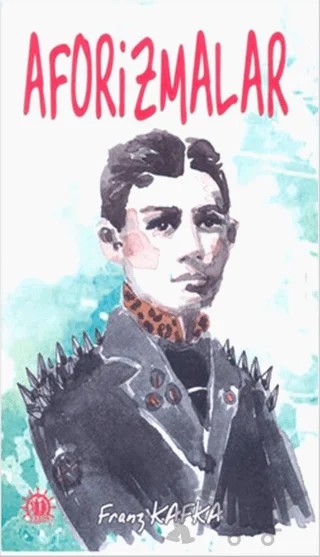 Aforizmalar – Franz Kafka – Yason Yayıncılık kitap kapağı