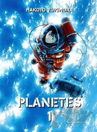 Planetes Cilt 1 – Makoto Yukimura – Satori kitap kapağı