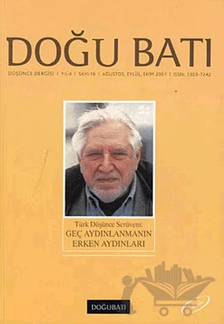 Doğu Batı Düşünce Dergisi Yıl: 4 Sayı: 16 - Türk Düşünce Serüveni: Geç Aydınlanmanın Erken Aydınları – Doğu Batı Dergileri kitap kapağı