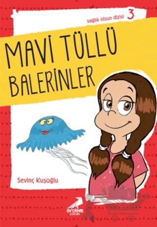 Mavi Tüllü Balerinler – ismail kocamaz – Erdem Çocuk kitap kapağı