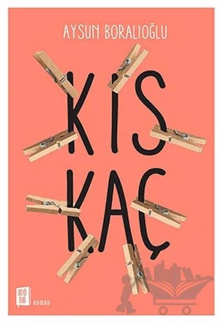 Kıskaç – Aysun Boralıoğlu – Mona Kitap kitap kapağı