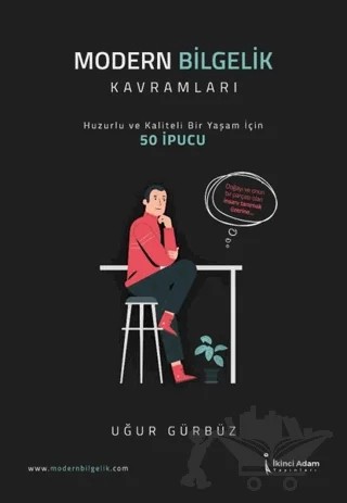 Modern Bilgelik Kavramları – Uğur Gürbüz – İkinci Adam Yayınları kitap kapağı
