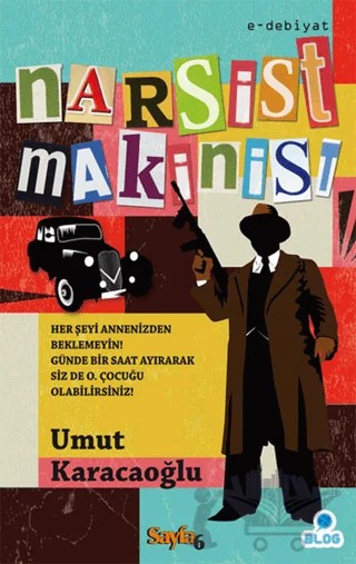 Narsist Makinist – Umut Karacaoğlu – Sayfa6 Yayınları kitap kapağı