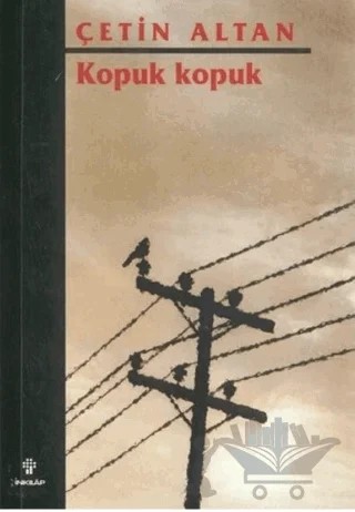 Kopuk Kopuk – Çetin Altan – İnkılap Kitabevi kitap kapağı