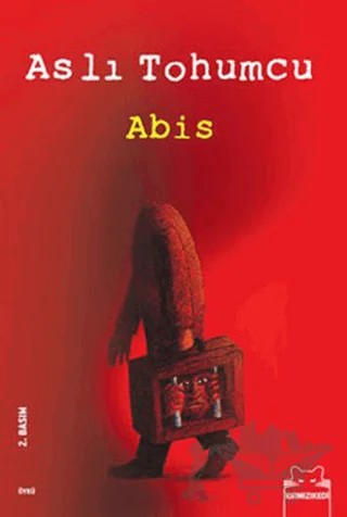 Abis – Aslı Tohumcu – Kırmızı Kedi Yayınevi kitap kapağı