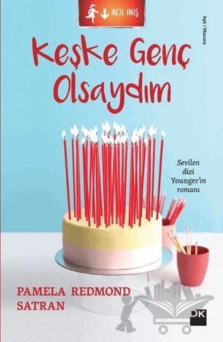 Keşke Genç Olsaydım – Pamela Redmond Satran – Doğan Kitap kitap kapağı