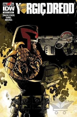 Yargıç Dredd Sayı: 4 - Kapak A – Presstij Kitap kitap kapağı