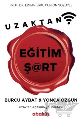 Uzaktan Eğitim Şart – Burcu Aybat, Yonca Özgün – Abaküs Kitap kitap kapağı
