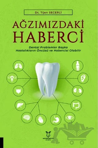 Ağzımızdaki Haberci – Tijen Secerli – Akademisyen Kitabevi kitap kapağı