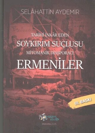 Tarihi İnkar Eden Soykırım Suçlusu – Selahattin Aydemir – Kültür Ajans Yayınları kitap kapağı
