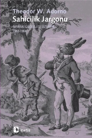 Sahicilik Jargonu – Theodor W. Adorno – Metis Yayınları kitap kapağı