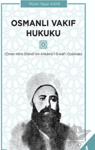 Osmanlı Vakıf Hukuku – Münir Yaşar Kaya – Sonçağ Yayınları kitap kapağı