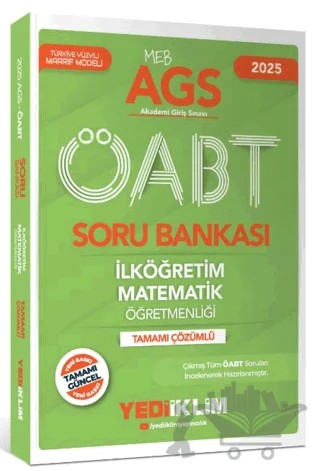 2025 MEB AGS ÖABT İlköğretim Matematik Öğretmenliği Tamamı Çözümlü Soru Bankası – Kollektif – Yediiklim Yayınları kitap kapağı