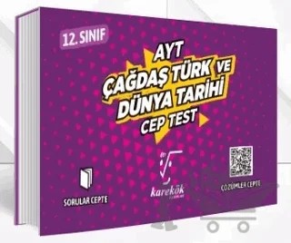 AYT Cep Test 12. Sınıf Çağdaş Türk ve Dünya Tarihi – Kolektif – Karekök Yayıncılık kitap kapağı