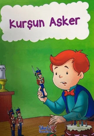 Kurşun Asker – Kolektif – Sihirli Parmaklar Yayınları kitap kapağı