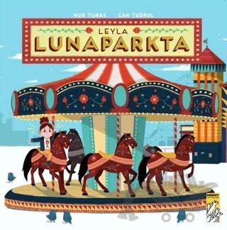 Leyla Lunaparkta – Nur Tunay – Mirket Yayınları kitap kapağı