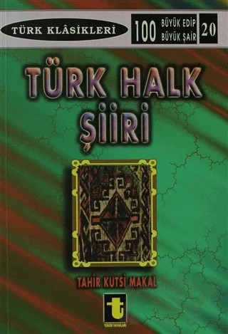 Türk Halk Şiiri – Tahir Kutsi Makal – Toker Yayınları kitap kapağı