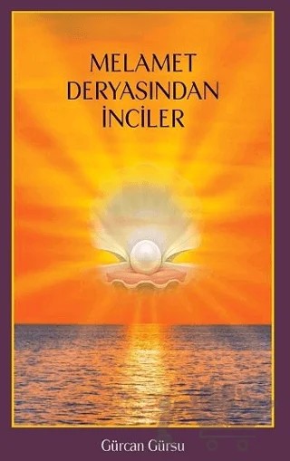 Melamet Deryasından İnciler – Gürcan Gürsu – MAKSAV kitap kapağı
