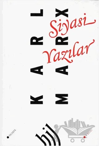 Siyasi Yazılar – Friedrich Engels, Karl Marx – Hil Yayınları kitap kapağı