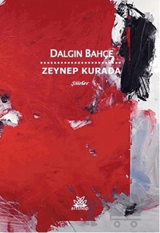 Dalgın Bahçe – Zeynep Kurada – Artshop Yayıncılık kitap kapağı