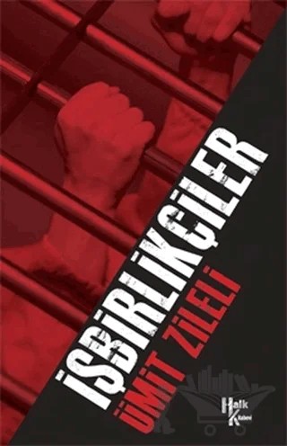 İşbirlikçiler (İmzalı) – Ümit Zileli – Halk Kitabevi kitap kapağı
