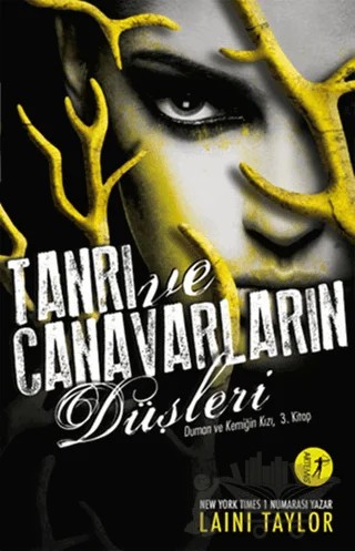 Tanrı ve Canavarların Düşleri – Laini Taylor – Artemis Yayınları kitap kapağı