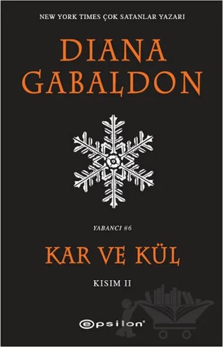 Kar ve Kül Kısım: 2 – Diana Gabaldon – Epsilon Yayınevi kitap kapağı