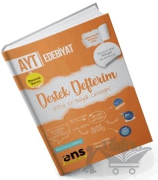 ENS Yayıncılık AYT Türk Dili ve Edebiyatı Destek Defterim – Kolektif – ENS Yayınları kitap kapağı