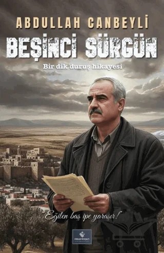 Beşinci Sürgün – Abdullah Canbeyli – Fırad Yayınları kitap kapağı