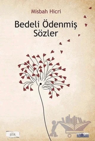 Bedeli Ödenmiş Sözler – Misbah Hicri – Favori Yayınları kitap kapağı
