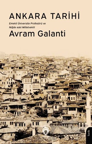 Ankara Tarihi – Avram Galanti – Dorlion Yayınları kitap kapağı