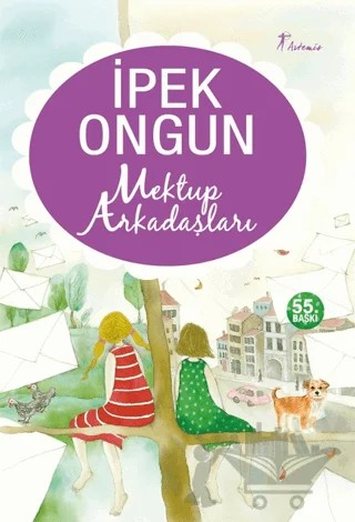 Mektup Arkadaşları – İpek Ongun – Artemis Yayınları kitap kapağı