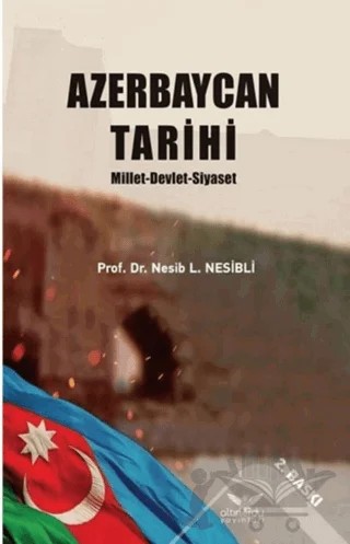 Azerbaycan Tarihi – Nesib L. Nesibli – Altınordu Yayınları kitap kapağı
