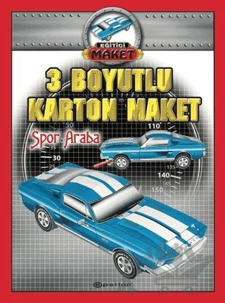 Spor Araba - 3 Boyutlu Karton Maket – Kolektif – Epsilon Yayınevi kitap kapağı