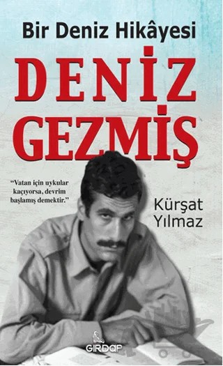 Bir Deniz Hikayesi - Deniz Gezmiş – Kürşat Yılmaz – Girdap Kitap kitap kapağı