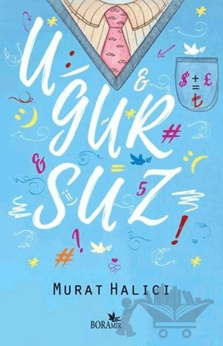 Uğursuz – Murat Halıcı – Boramir Yayınları kitap kapağı