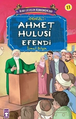 Ahmet Hulusi Efendi – İsmail Bilgin – Timaş Çocuk kitap kapağı