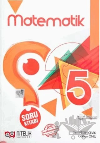 5. Sınıf Matematik Soru Bankası 2019 – Kolektif – Nitelik Yayınları - Bayilik kitap kapağı
