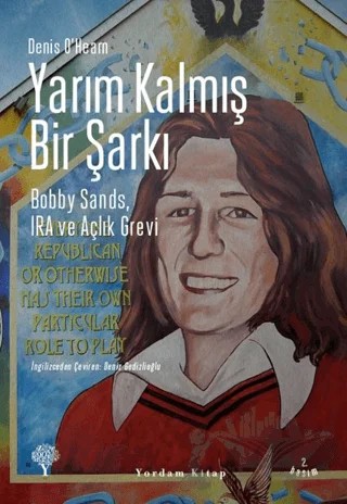 Yarım Kalmış Bir Şarkı – Denis A. O’Hearn – Yordam Kitap kitap kapağı