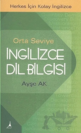 İngilizce Dilbilgisi Orta Seviye – Ayşe Ak – Alter Yayıncılık kitap kapağı