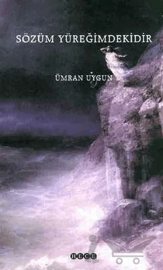 Sözüm Yüreğimdekidir – Ümran Uygun – Hece Yayınları kitap kapağı