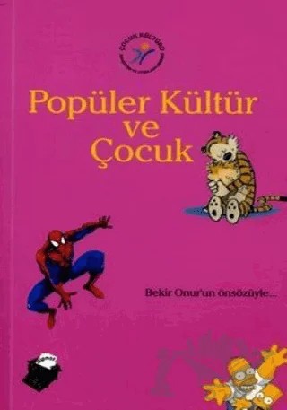 Popüler Kültür ve Çocuk – Kolektif – Dipnot Yayınları kitap kapağı