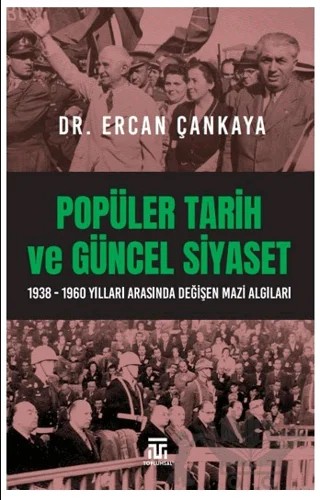 Popüler Tarih ve Güncel Siyaset – Ercan Çankaya – Toplumsal Kitap kitap kapağı