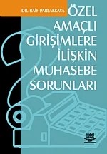 Özel Amaçlı Girişimlere İlişkin Muhasebe Sorunları – Raif Parlakkaya – Nobel Yayın kitap kapağı